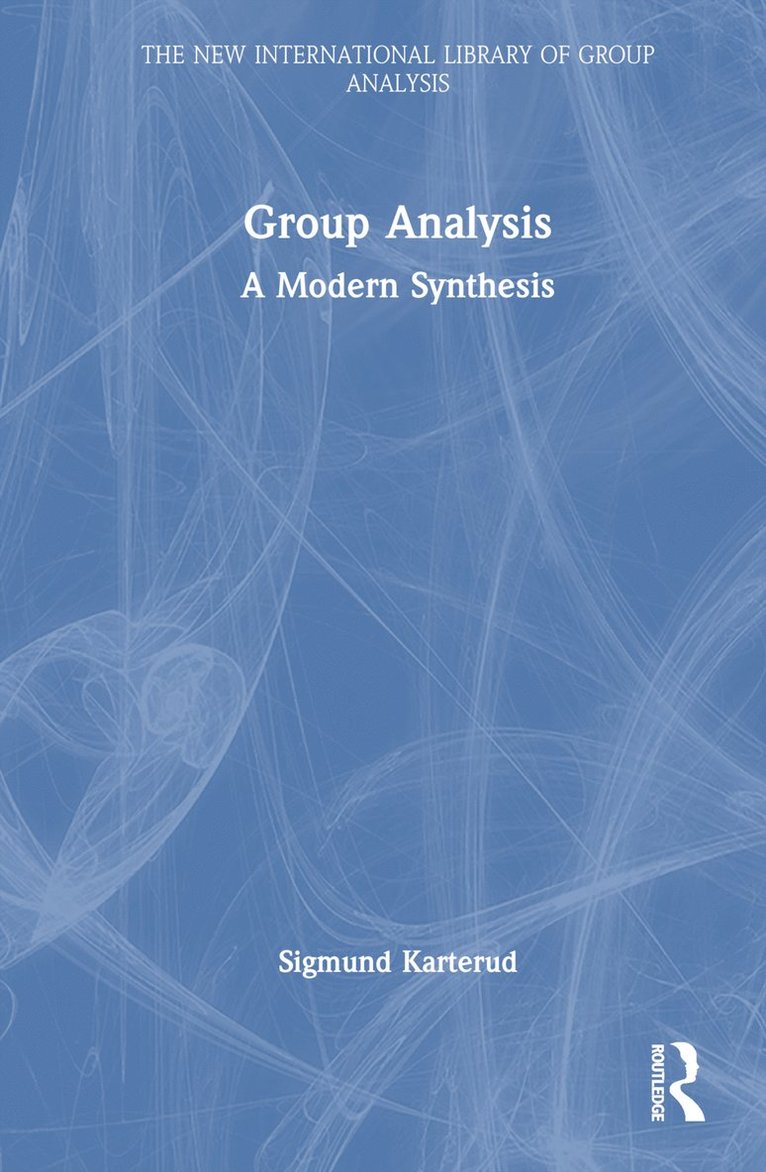 Sigmund Karterud - Group Analysis, Inbunden