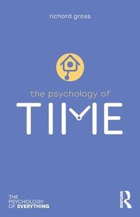 bokomslag The Psychology of Time
