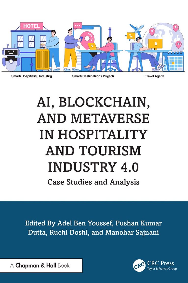 AI, Blockchain, and Metaverse in Hospitality and Tourism Industry 4.0 1