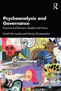 bokomslag Psychoanalysis and Governance