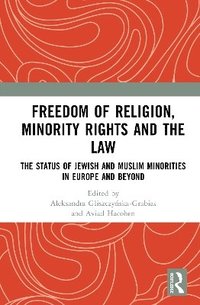 bokomslag Freedom of Religion, Minority Rights and the Law