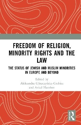 Freedom of Religion, Minority Rights and the Law 1