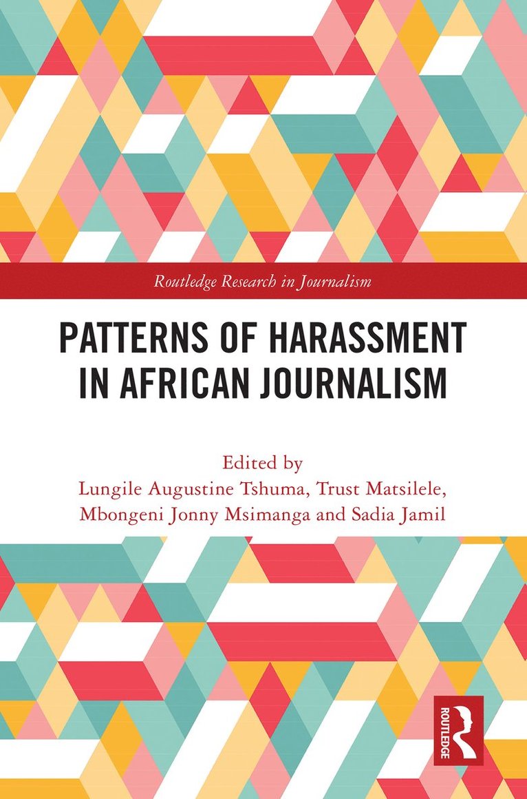 Patterns of Harassment in African Journalism 1