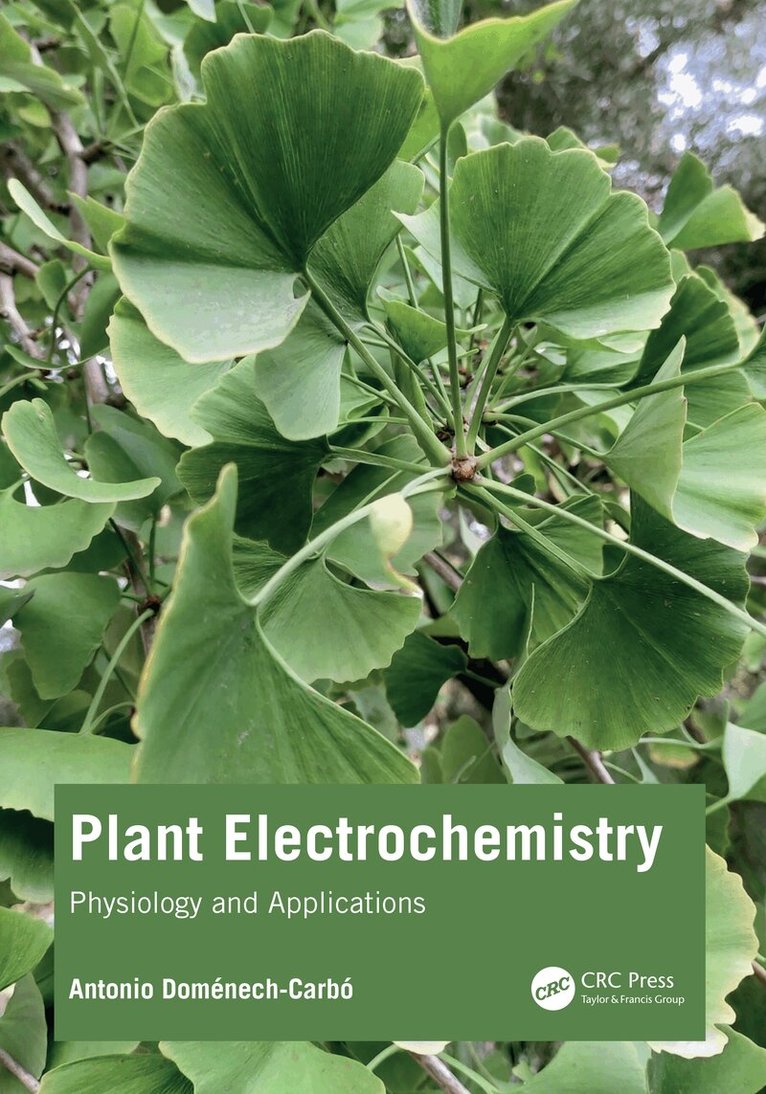 Antonio Doménech-Carbó - Plant Electrochemistry, Häftad