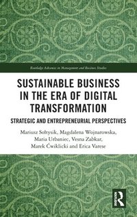 bokomslag Sustainable Business in the Era of Digital Transformation