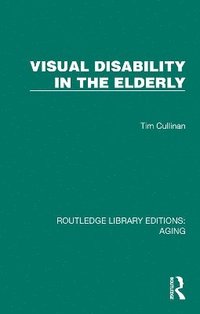 bokomslag Visual Disability in the Elderly