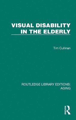 bokomslag Visual Disability in the Elderly