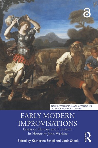 Katherine Scheil, Linda Shenk - Early Modern Improvisations, Häftad