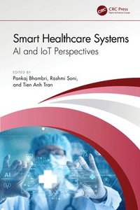 bokomslag Smart Healthcare Systems