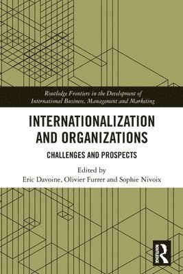 Eric Davoine, Olivier Furrer, Sophie Nivoix - Internationalization and Organizations, Häftad