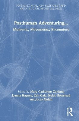 Posthuman Adventuring... 1