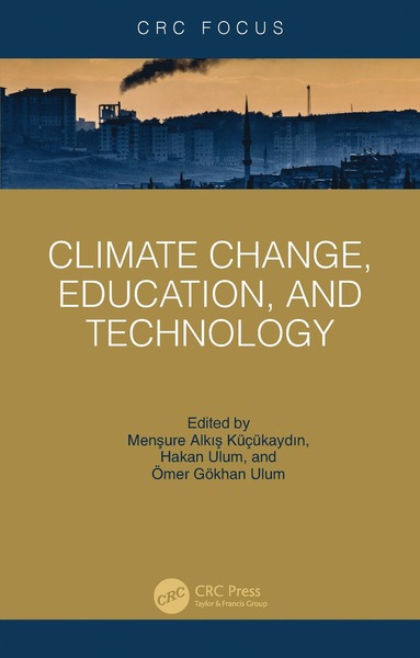 bokomslag Climate Change, Education, and Technology