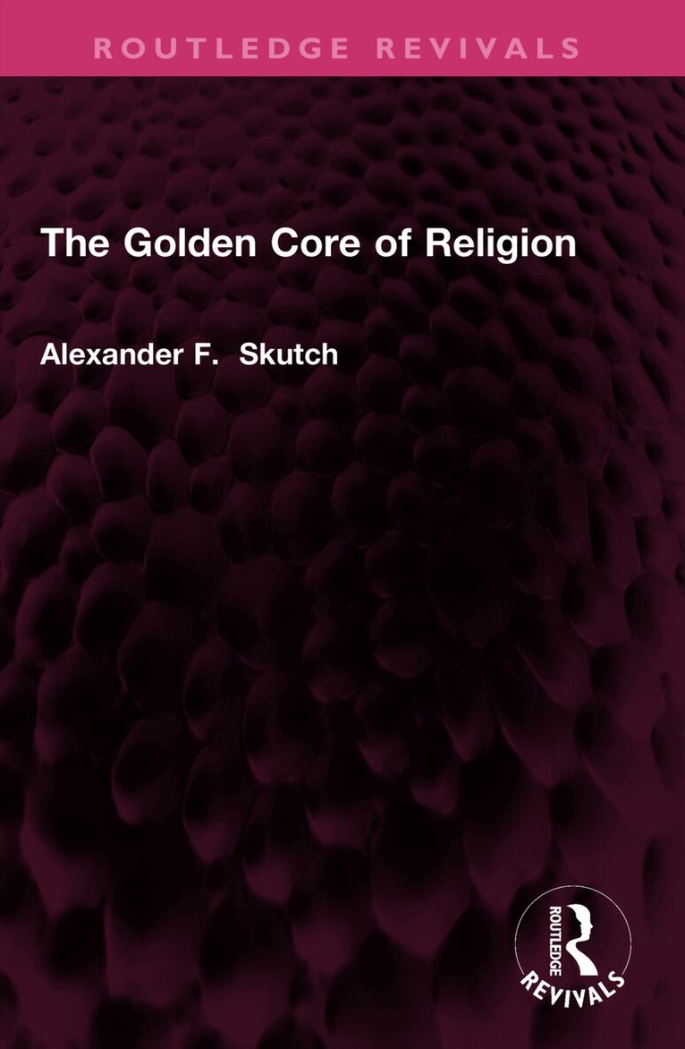 Golden Core of Religion