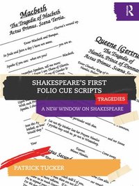 bokomslag Shakespeares First Folio Cue Scripts  Tragedies