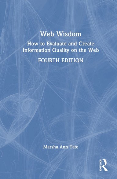 Marsha Ann Tate - Web Wisdom, Inbunden