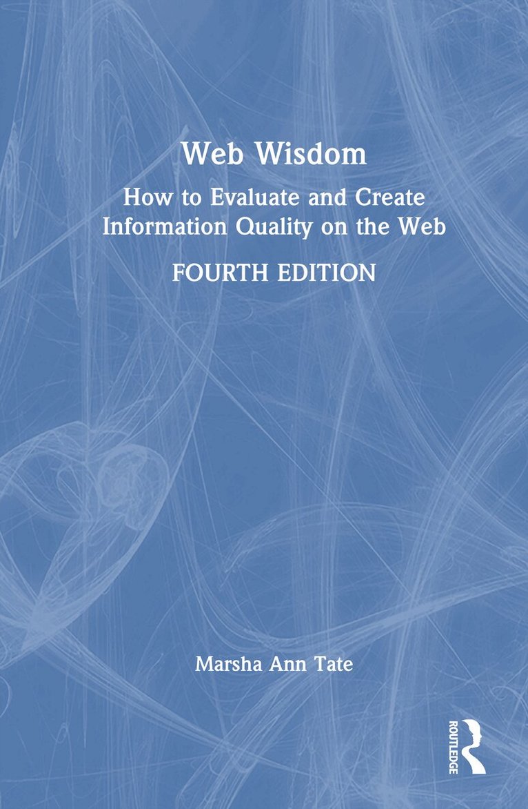 Marsha Ann Tate - Web Wisdom, Inbunden