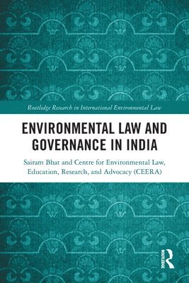 Environmental Law and Governance in India