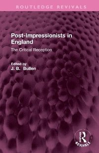 bokomslag Post-Impressionists in England