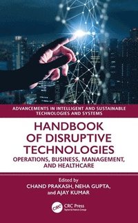 bokomslag Handbook of Disruptive Technologies