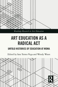 bokomslag Art Education as a Radical Act