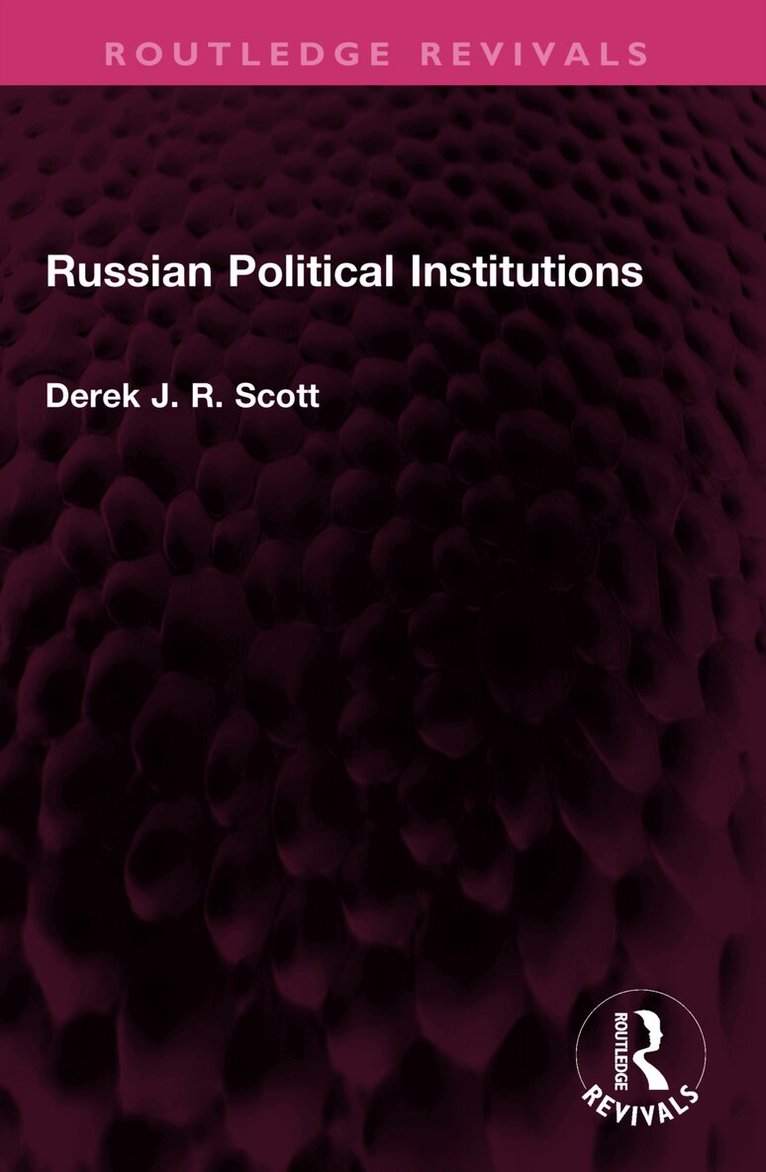 Russian Political Institutions