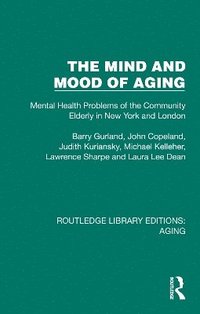 bokomslag Mind and Mood of Aging