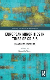 bokomslag European Minorities in Times of Crisis