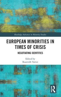 bokomslag European Minorities in Times of Crisis