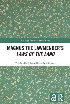 bokomslag Magnus the Lawmender's Laws of the Land