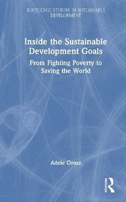 bokomslag Inside the Sustainable Development Goals