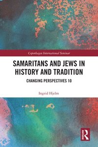 bokomslag Samaritans and Jews in History and Tradition