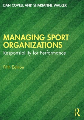 Managing Sport Organizations 1