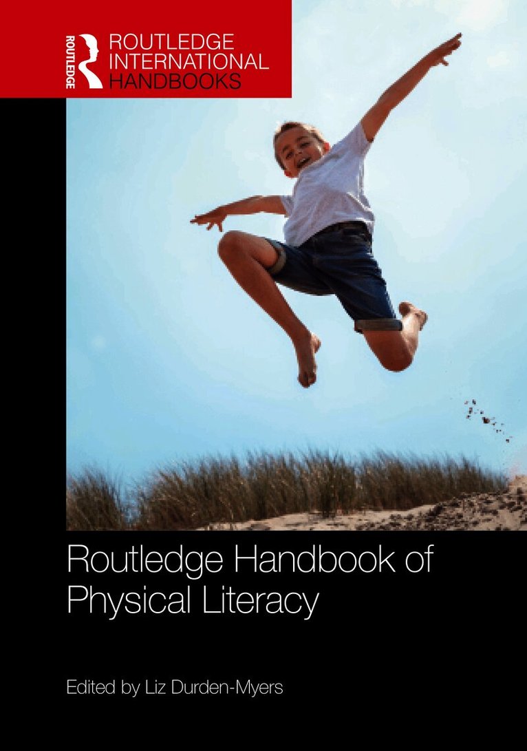 Routledge Handbook of Physical Literacy