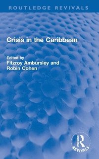 bokomslag Crisis in the Caribbean