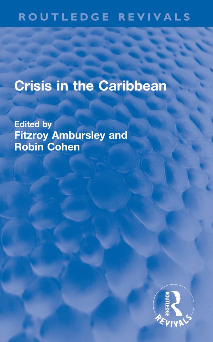 Fitzroy Ambursley, Robin Cohen - Crisis in the Caribbean, Häftad