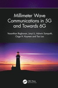 bokomslag Millimeter Wave Communications in 5G and Towards 6G