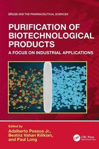 bokomslag Purification of Biotechnological Products
