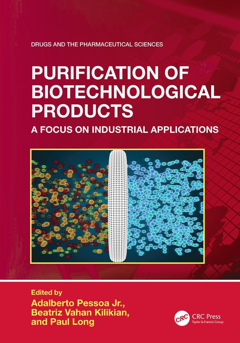 Purification of Biotechnological Products 1