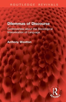 Dilemmas of Discourse 1