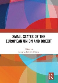 bokomslag Small States of the European Union and Brexit
