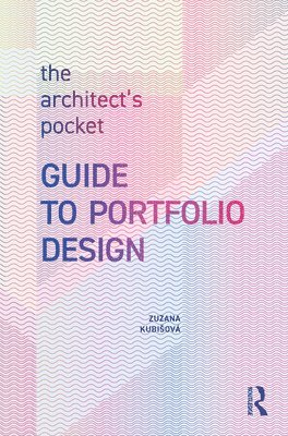 bokomslag Architect's Pocket Guide to Portfolio Design