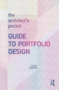 bokomslag Architect's Pocket Guide to Portfolio Design