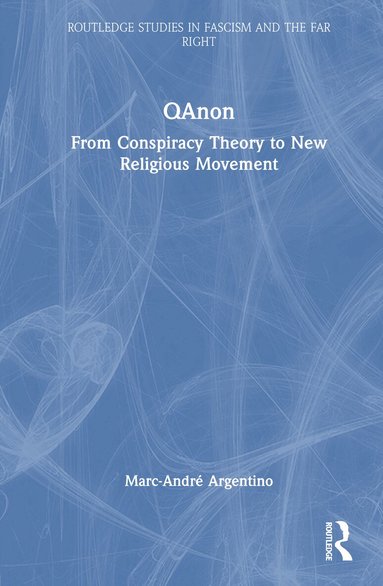 Marc-André Argentino - QAnon, Inbunden