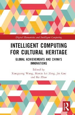 Intelligent Computing for Cultural Heritage 1