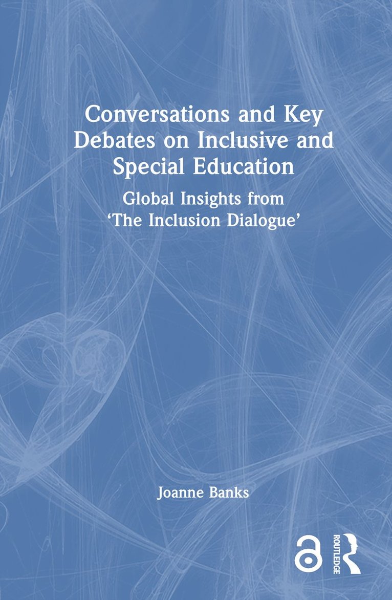 Joanne Banks, Ireland) Banks, Joanne (Trinity College Dublin - Conversations and Key Debates on Inclusive and Special Education, Inbunden