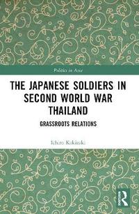 bokomslag Japanese Soldiers in Second World War Thailand