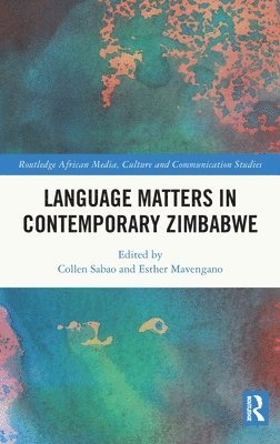 Language Matters in Contemporary Zimbabwe 1