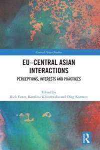 bokomslag EUCentral Asian Interactions