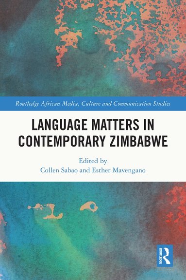 Collen Sabao, Esther Mavengano - Language Matters in Contemporary Zimbabwe, Häftad