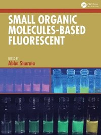 bokomslag Small Organic Molecules-Based Fluorescent Biosensors and their Applications